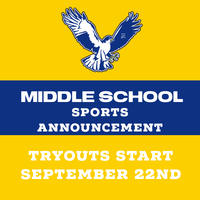 Middle School Fall Sports start Tuesday, September 22nd.