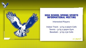 Spring Sports Informational Meeting schedule 